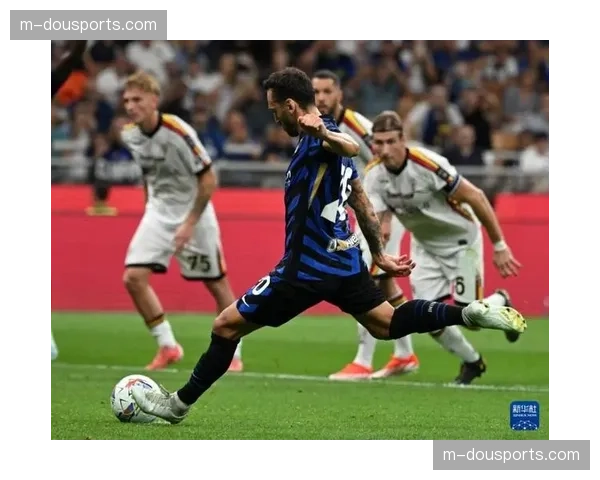 国际米兰客场2-0击败莱切，进一步扩大意甲领先优势